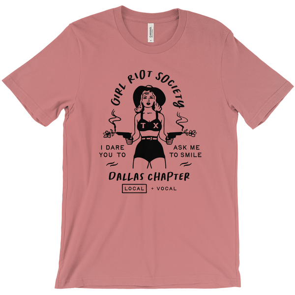 Girl Riot Society - Dallas Chapter - Solid T Shirt