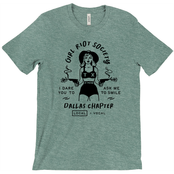 Girl Riot Society - Dallas Chapter - Heather T Shirt
