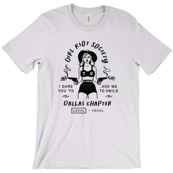Girl Riot Society - Dallas Chapter - Solid T Shirt