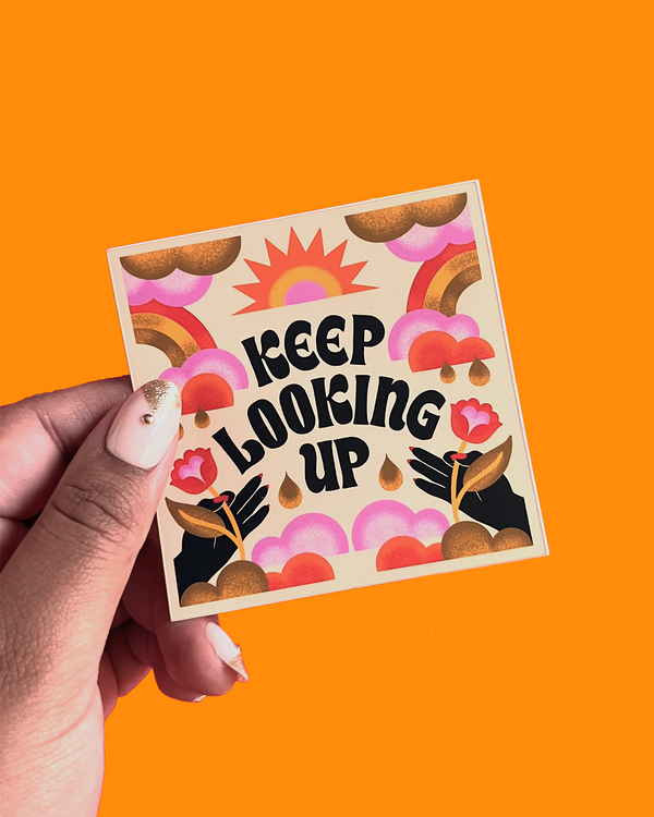 Keep Looking Up Sticker - 1