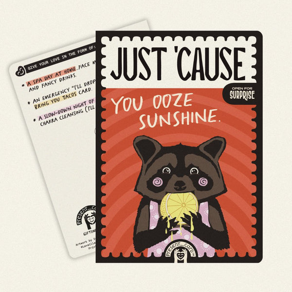 PresentCard™ Just 'Cause You Ooze Sunshine Card