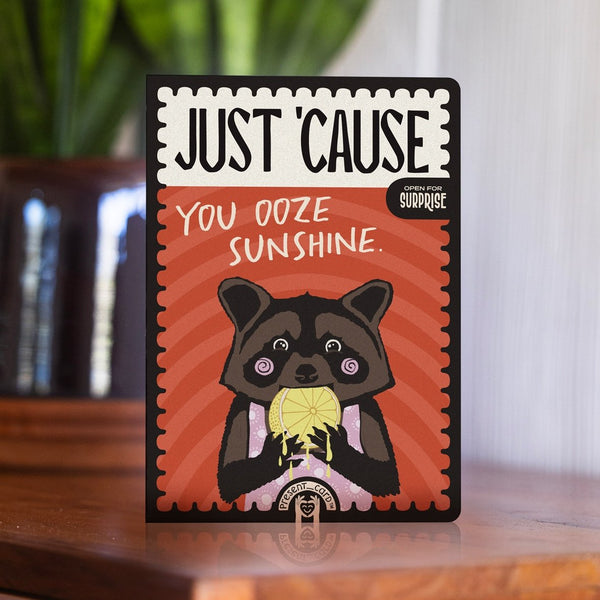 PresentCard™ Just 'Cause You Ooze Sunshine Card