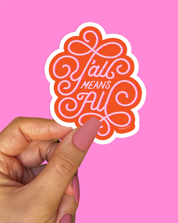 Y'all Means All Sticker - Red