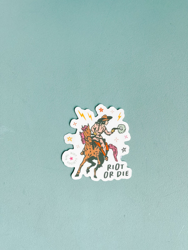Riot Or Die Die Cut Sticker