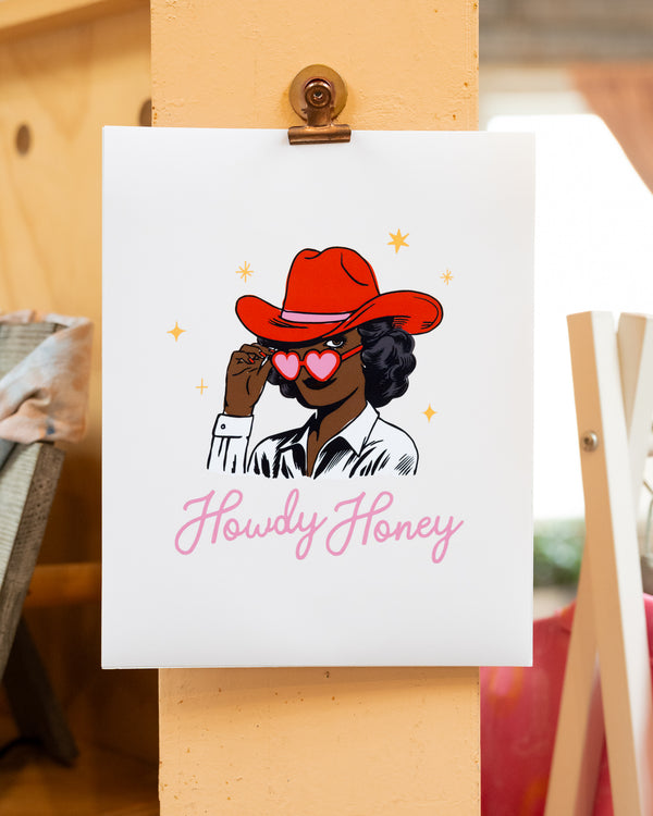 "Howdy Honey" Art Print