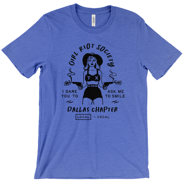 Girl Riot Society - Dallas Chapter - Heather T Shirt