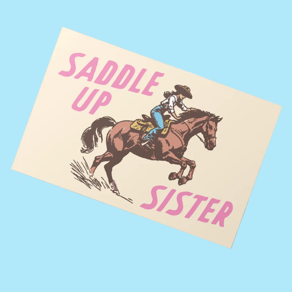 Saddle Up Sister Postcard