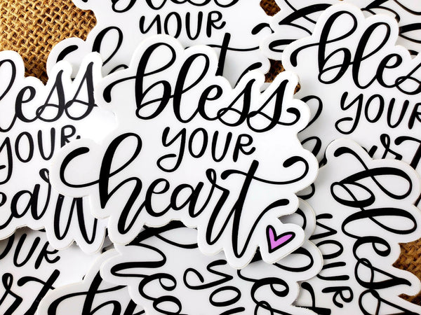 Bless Your Heart Sticker - 2