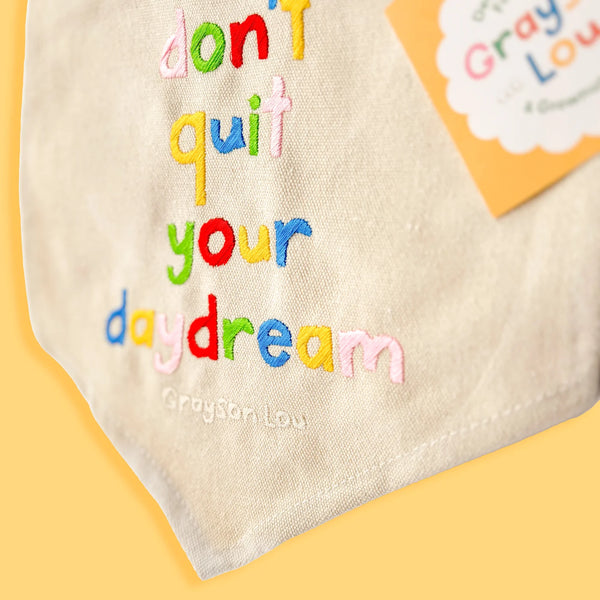 'don't quit your daydream' Embroidered Mini Canvas Banner - 2