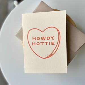 Howdy, Hottie Greeting Card - 1