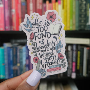 Too Fond of Books Sticker - 1