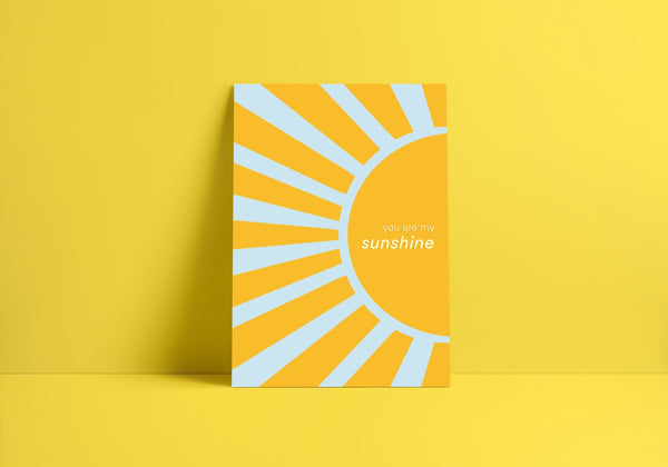 You Are My Sunshine Greeting Card - 1