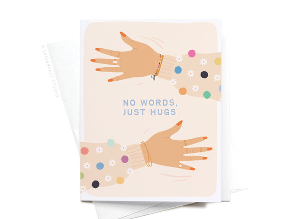 No Words Just Hugs Greeting Card - RS