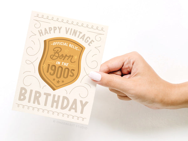Born in the 1900s Vintage Birthday Greeting Card – RS