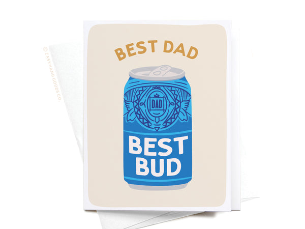 Best Dad Best Bud Greeting Card - HS