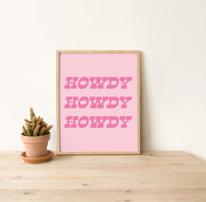 Howdy Art Print - 1