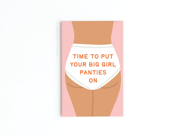 Big Girl Panties Refrigerator Magnet