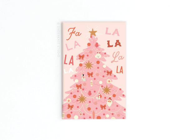 Fa La La Pink Christmas Tree Refrigerator Magnet