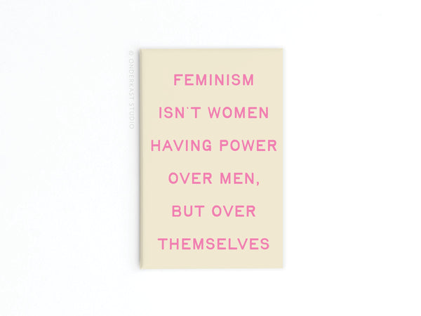 Feminism Refrigerator Magnet