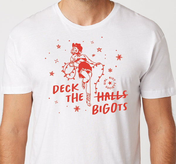 Deck the Bigots Tee - Wholesale