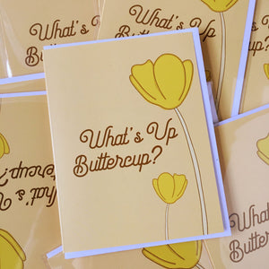 What's Up Buttercup? Card - 1