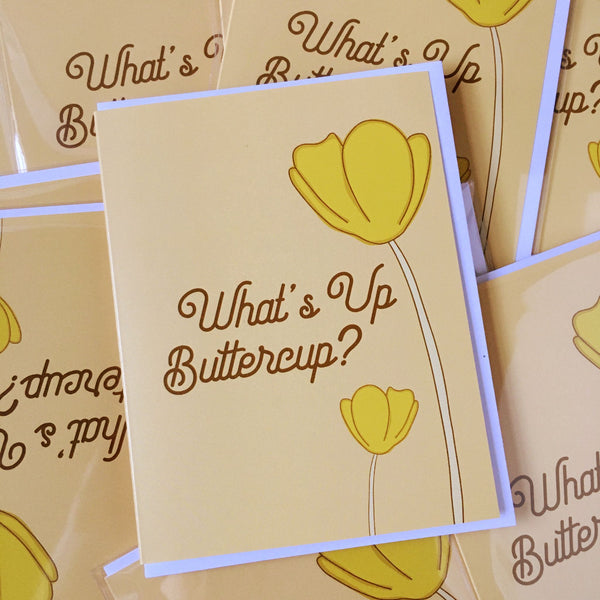 What's Up Buttercup? Card - 1