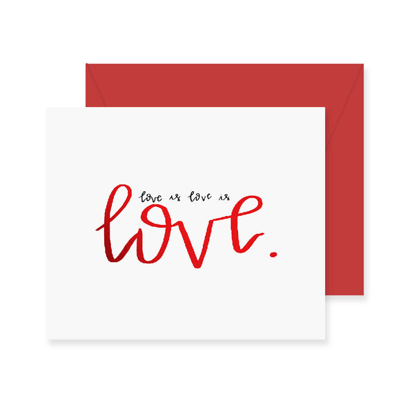 Love is Love Greeting Card