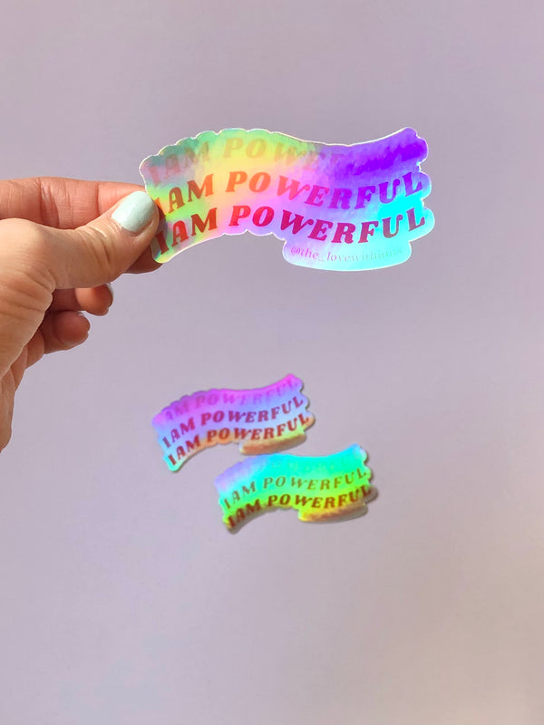 "I am powerful" holographic sticker - 3