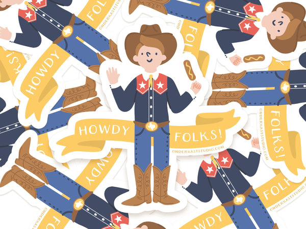 Howdy Folks Sticker