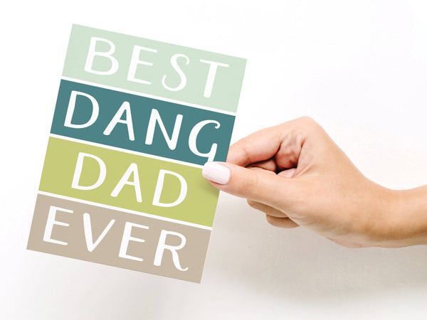 Best Dang Dad Greeting Card - HS