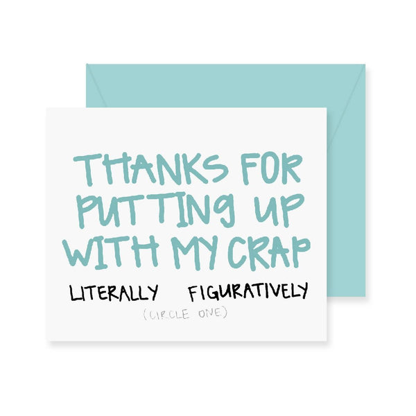 My Crap Greeting Card